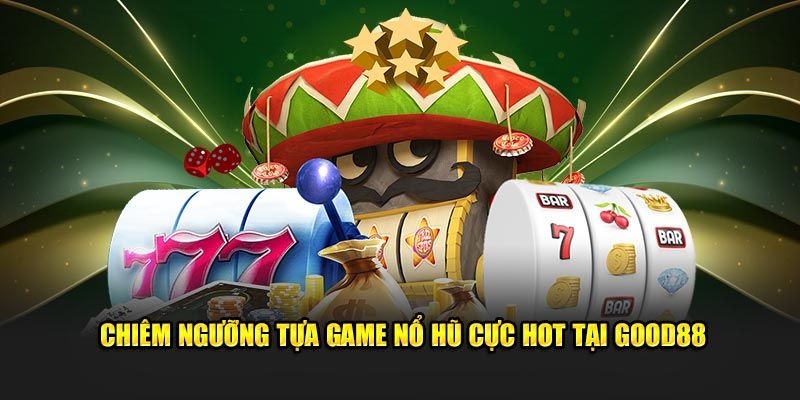 good88 nổ hũ đổi thưởng